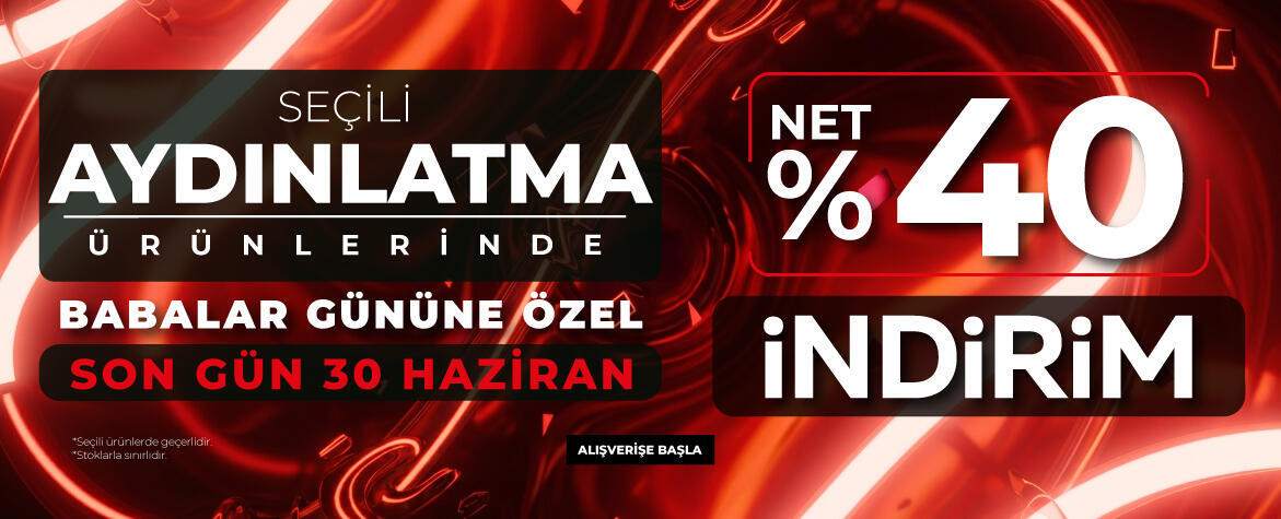 Aydınlatma 40 Kampanya