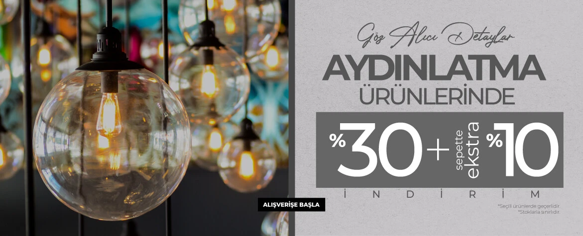 Seçili Aydınlatma Ürünlerinde 10 İndirim